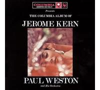 Paul Weston & His Orchestra - Columbia Album of Jerome Kern