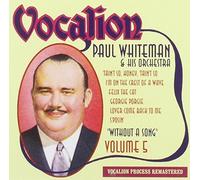 Paul Whiteman & His Orchestra - Vol.5