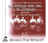 Paul Whiteman - Hooray for Spinach