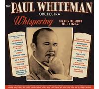 Paul Whiteman - Whispering - The Hits Collection Vol. 1 1920-27
