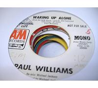 PAUL WILLIAMS 45 RPM Waking Up Alone / SAME