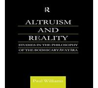 Paul Williams Altruism & Reality: Studies in the Philosophy of the Paul Williams Multicolor
