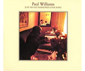 Paul Williams-Just An Old Fashioned Love