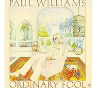 Paul Williams - Ordinary Fool