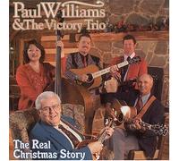Paul Williams & The Victory Trio - Real Christmas Story