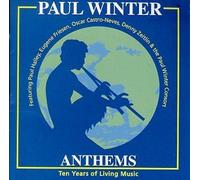 Paul Winter - Anthems