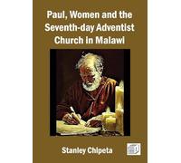 Paul, Women, and the Seventh-day Adventist Church in Malawi
