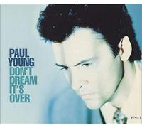 Paul Young - Don't dream it's over (1991)