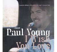 Paul Young - I Wish You Love [CD 2]