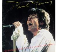 Paul Young - I'm Gonna Tear Your Playhouse Down