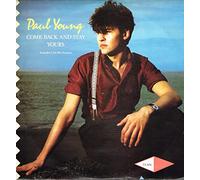 Paul Young - Paul Young - Come Back And Stay / Yours (Extended Club Mix Versions) - CBS - TA 3636