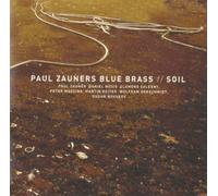 Paul Zauner's Blue Brass - Soil [Us Import]