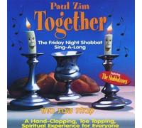 Paul Zim - Together-The Friday Night Shabbat Sing-A-Long