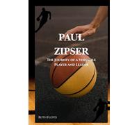 Paul Zipser: The Journey of a Versatile Player and Leader