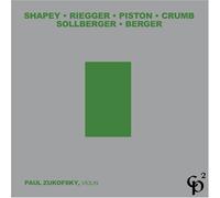 Paul Zukofsky - CP2 114 (Music for a 20th Century Violinist)