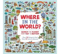 Paula Bossio Where in the World? : Search the Planet from Top to Bottom Paula Bossio Multicolor