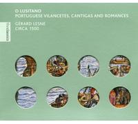 Paula Chateauneuf - O Lusitano - Portuguese Renaissance Music c1500