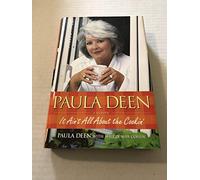 Paula Deen: It Ain't All About the Cookin'