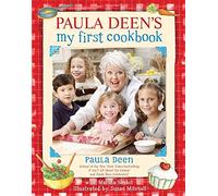 Paula Deen's My First Cookbook