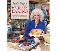 Paula Deen's Southern Baking: 125 Favorite Recipes from My Savannah Kitchen