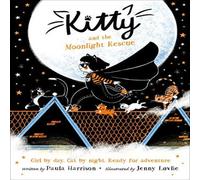 Paula Harrison Kitty & the Moonlight Rescue Paperback Book Paula Harrison Multicolor
