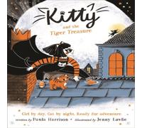 Paula Harrison Kitty & the Tiger Treasure Paperback Book Paula Harrison Multicolor
