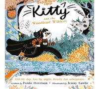 Paula Harrison Kitty & the Woodland Wildcat Paperback Book Paula Harrison Multicolor