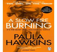 Paula Hawkins A Slow Fire Burning Paperback Book Paula Hawkins Multicolor