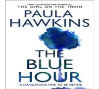 Paula Hawkins The Blue Hour Hardback Book Paula Hawkins Multicolor