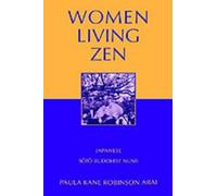 Arai - Women Living Zen Japanese Soto Buddhist Nuns - New hardback or - S555z