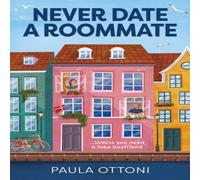 Paula Ottoni Never Date A Roommate Paperback Book in White Paula Ottoni White