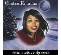 Paulette Ashe & Holy Vessels - Christmas Reflections