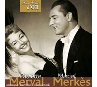 Paulette Merval & Merkes - Paulette Merval Et Marcel Merkes
