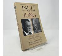 Pauli and Jung: The Meeting of Two Great Minds