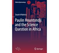 Paulin Hountondji and the Science Question in Africa (Political Epistemology)