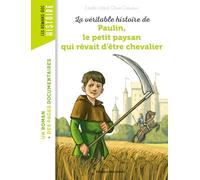Paulin, le petit paysan qui revait d'etre chevalier