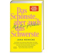 Paulina Cziensk Muttergefühle - Das Schönste, aber auch das Schwerste (Hardback)