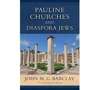 Pauline Churches and Diaspora Jews