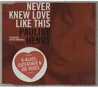 Pauline Henry - Never Knew Love
