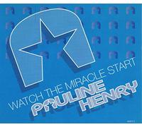 Pauline Henry - Watch the Miracles