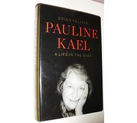 Pauline Kael: A Life in the Dark
