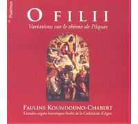 Pauline Koundouno-Chabert - O Filii Variations Sur Le Th