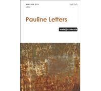 Pauline Letters: Texts @ Contexts