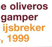 Pauline Oliveros - Live at the Ysbreker