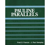 Pauline Parallels (Foundations & Facets: New Testament Series): Revised Edition