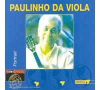 Paulinho Da Viola - Paulinho Da Viola : Portrait