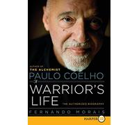 Paulo Coelho: A Warrior's Life LP