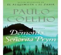 Paulo Coelho La The Devil & Miss Prym El Demonio Y La Seorita Prym: A Paulo Coelho Multicolor