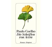 Paulo Coelho Maralde Meyer-Minneman Die Schriften von Accra (detebe (Paperback)