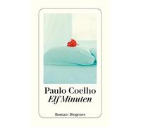 Paulo Coelho Maralde Meyer-Minnemann Elf Minuten: Roman (detebe) (Paperback)